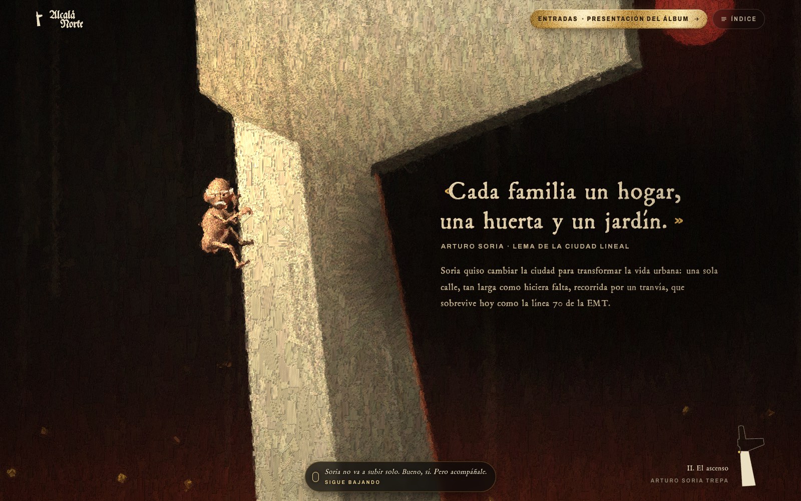 Capítulo II: Arturo Soria trepa el fuste del monolito; a la derecha, su lema «Cada familia un hogar, una huerta y un jardín»